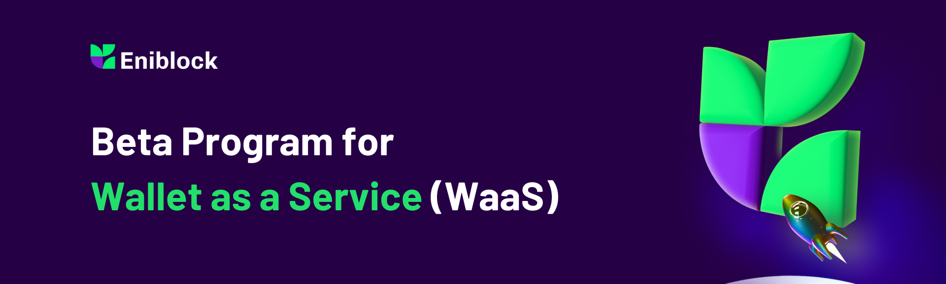 Beta Program for Wallet as a Service Banner2